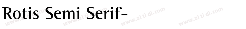 Rotis Semi Serif字体转换